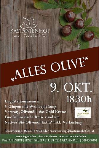 Genuss-Event „Alles Olive“ im Restaurant Kastanienhof, Grafenbach