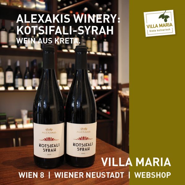 Villa Maria – Wein der Woche: Alexakis Winery: „Kotsifali-Syrah”