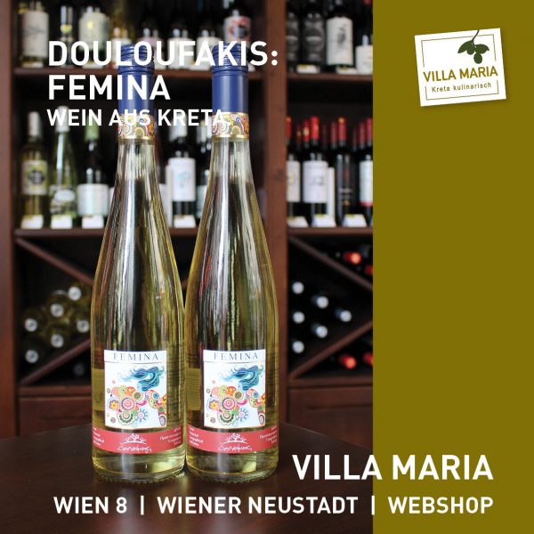 Villa Maria – Wein der Woche: Douloufakis Winery: Femina
