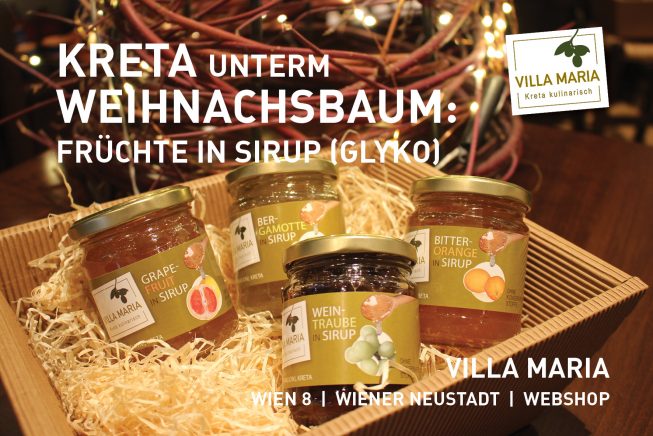 Kreta unterm Weihnachtsbaum: Villa Maria – Früchte in Sirup (Glyko)…