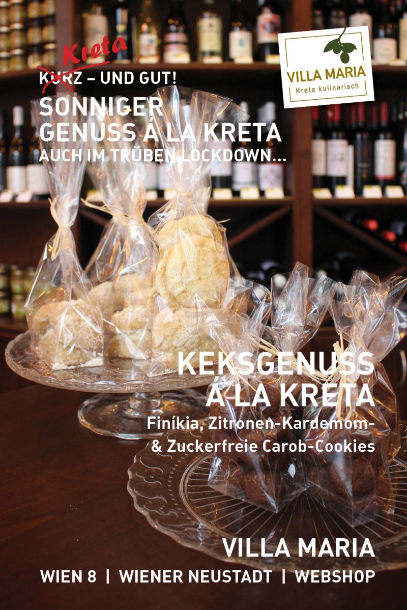 Sonniger Genuss á la Kreta – auch im trüben Lockdown…  Heute: Villa Maria – Keksgenuss á la Kreta: Finíkia, Zitronen-Kardemom- & Zuckerfreie Carob-Cookies