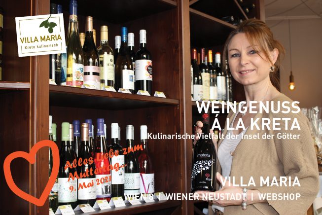 9. Mai 2021: Alles Liebe zum Muttertag…  Weingenuss á la Kreta – Kulinarische Vielfalt der Insel der Götter