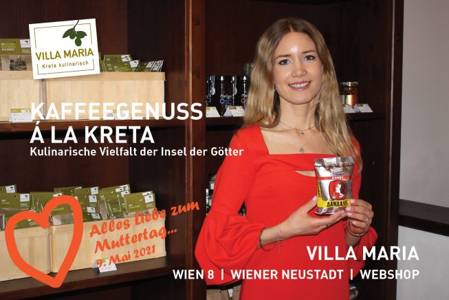 9. Mai 2021: Alles Liebe zum Muttertag…  Kaffeegenuss á la Kreta – Kulinarische Vielfalt der Insel der Götter