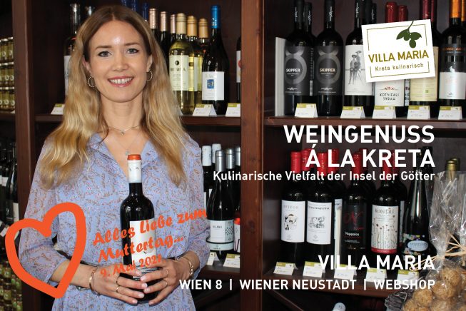 9. Mai 2021: Alles Liebe zum Muttertag…  Weingenuss á la Kreta – Kulinarische Vielfalt der Insel der Götter