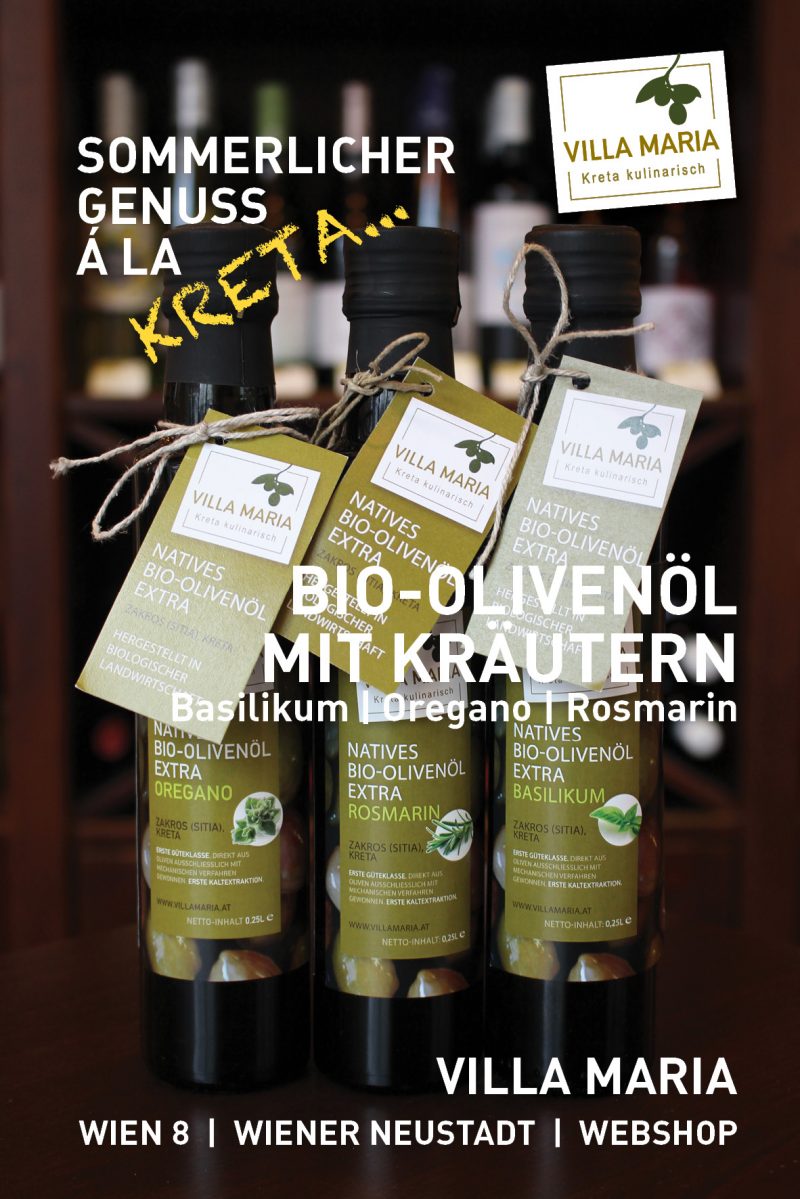 Sommerlicher Genuss á la Kreta: Villa Maria – Bio-Olivenöl mit Kräutern: Basilikum | Oregano | Rosmarin