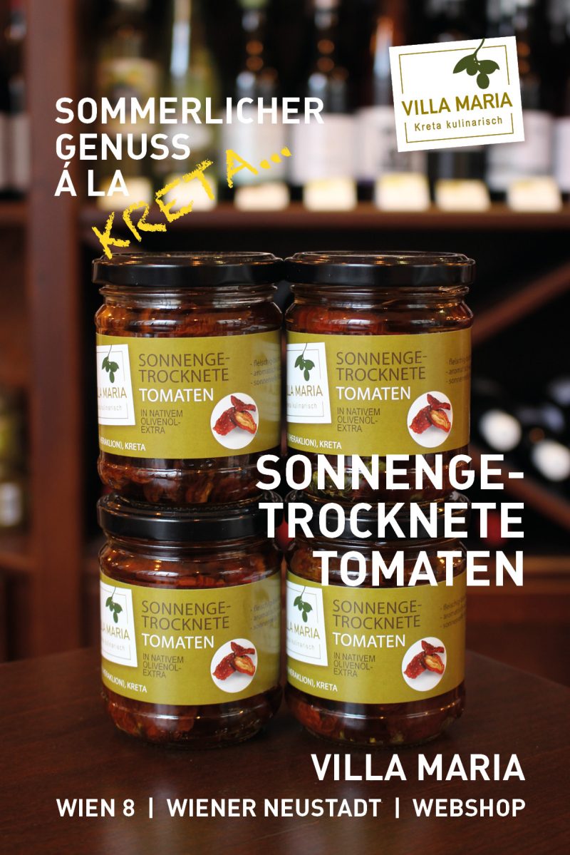 Sommerlicher Genuss á la Kreta: Villa Maria – Sonnengetrocknete Tomaten in Nativem Olivenöl Extra