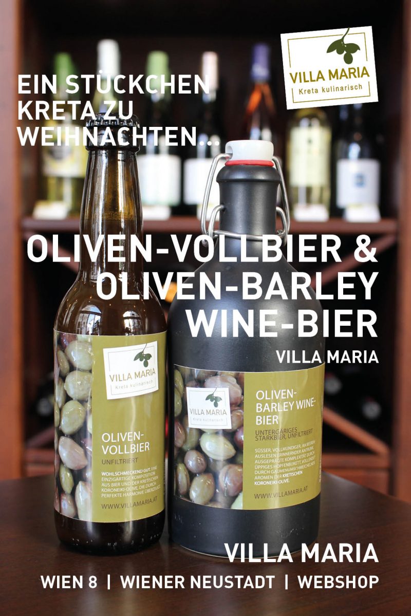 Ein Stückchen Kreta zu Weihnachten: Villa Maria – Oliven-Vollbier & Oliven-Barley Wine-Bier…