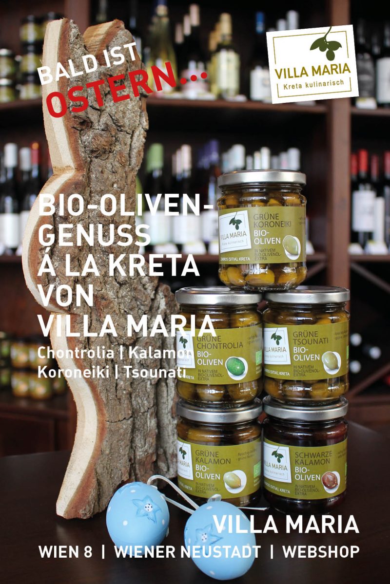 Bald ist Ostern: Bio-Olivengenuss á la Kreta von Villa Maria: Chontrolia, Kalamon, Koroneiki & Tsounati.