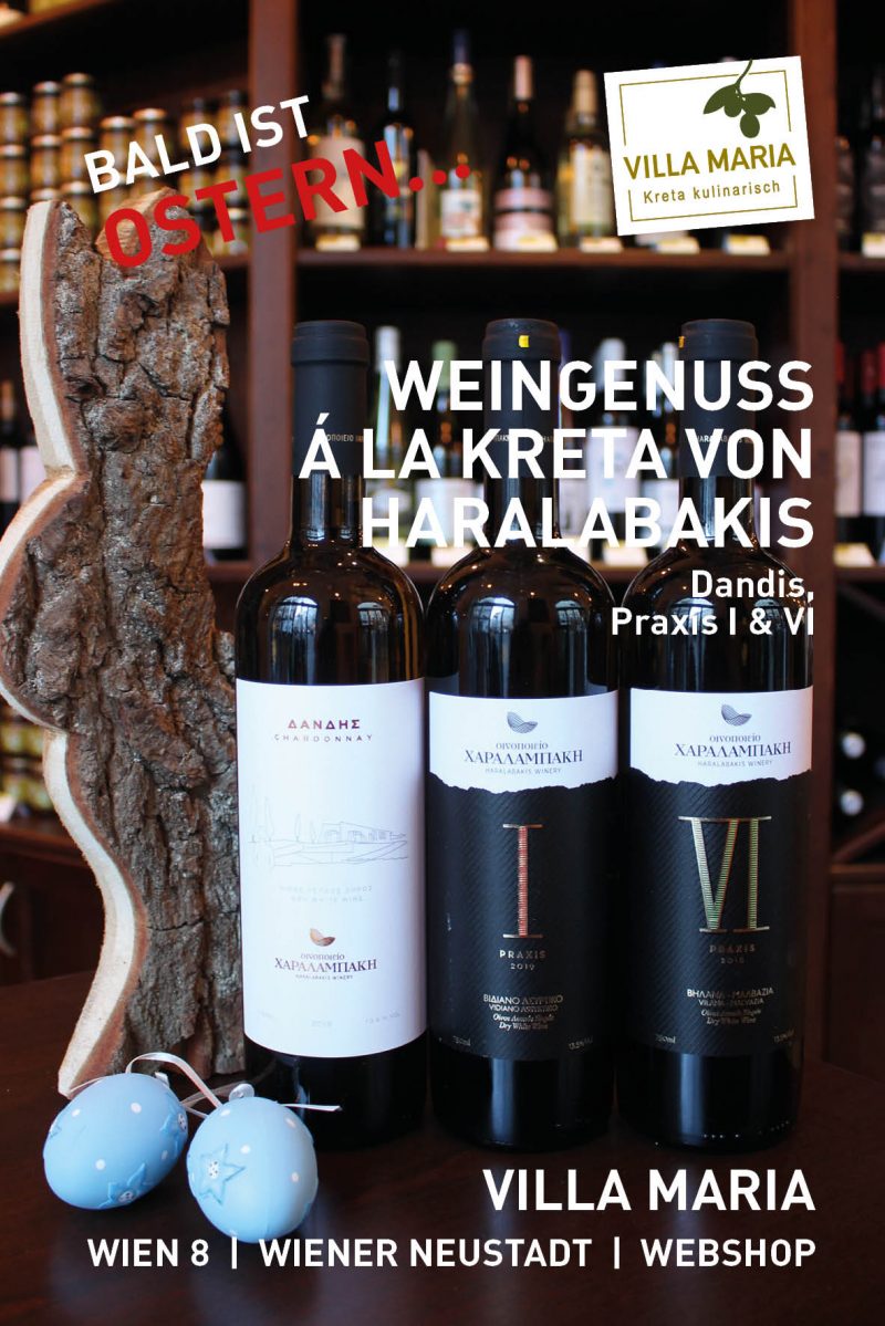 Bald ist Ostern: Weingenuss á la Kreta von Haralabakis: Dandis, Praxis I & VI.