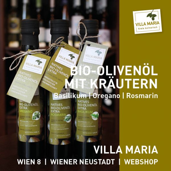 Sommerlicher Genuss á la Kreta: Villa Maria – Bio-Olivenöl mit Kräutern: Basilikum | Oregano | Rosmarin