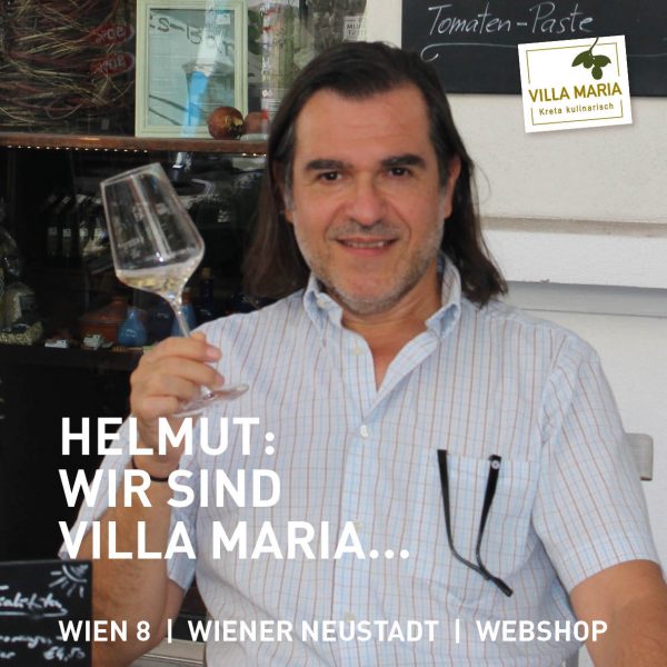 Helmut: Wir sind Villa Maria…