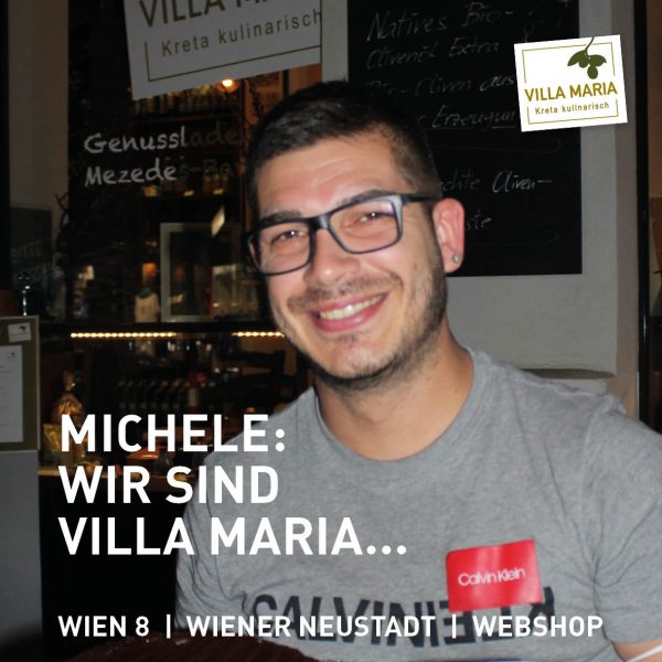 Michele: Wir sind Villa Maria…