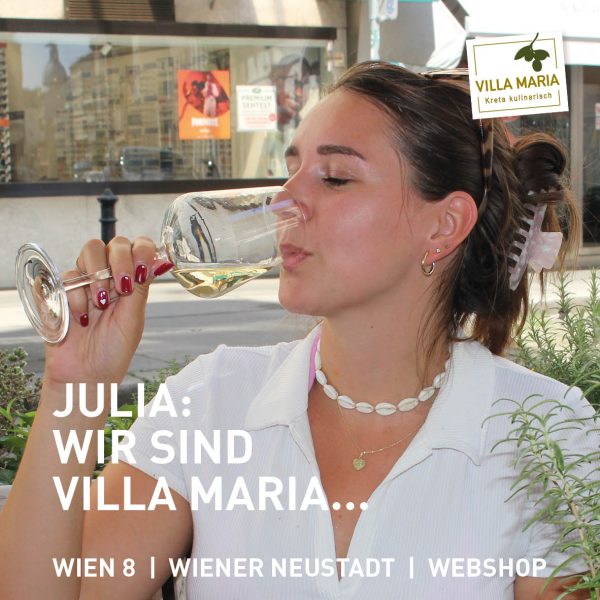 Julia: Wir sind Villa Maria…