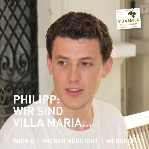 Philipp: Wir sind Villa Maria…