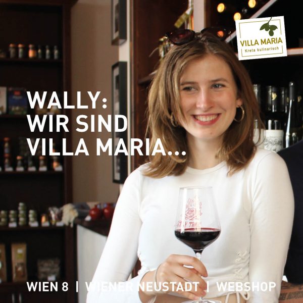 Wally: Wir sind Villa Maria…