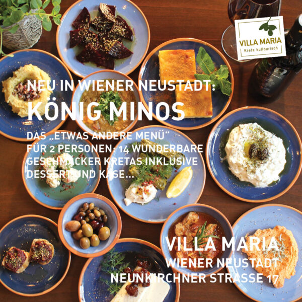 Neu in Wiener Neustadt: „König Minos“ – das „etwas andere Menü“ für zwei Personen…