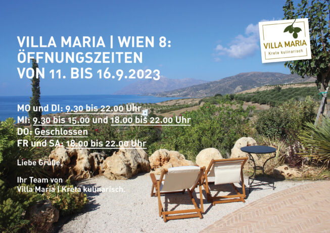 Öffnungszeiten von Villa Maria | Kreta kulinarisch in Wien 8 in der kommenden Woche