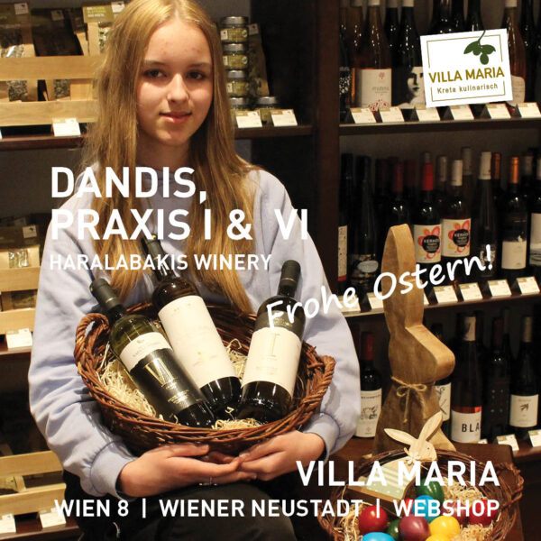 Frohe Ostern à la Kreta: Haralabakis Winery – Dandis, Praxis I & VI.