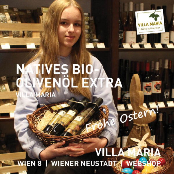 Frohe Ostern à la Kreta: Villa Maria – Natives Bio-Olivenöl Extra.