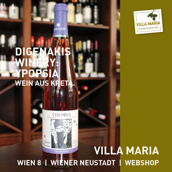 Villa Maria – Wein der Woche: Digenakis Winery – Ypopsia (Allusion) (Syrah-Kotsifali-Mandilari)