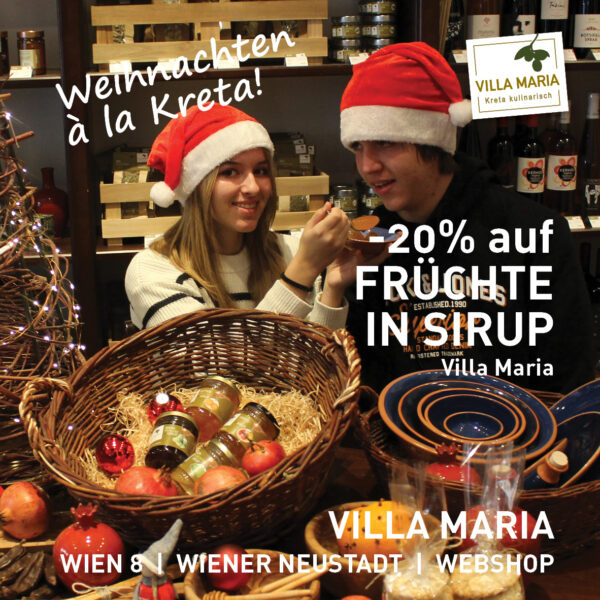 Weihnachten à la Kreta: -20% auf Früchte in Sirup – von Villa Maria. *)