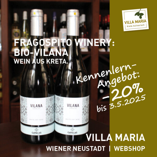 Villa Maria – Wein der Woche: Fragospito Winery – Bio-Vilana im -20%-Kennenlernangebot *)