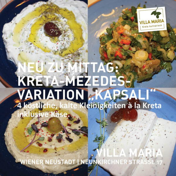 NEU am Mittagstisch von Villa Maria | Kreta kulinarisch: Kreta-Mezedes-Variation „Kapsali“.